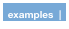 examples  |