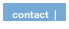 contact  |